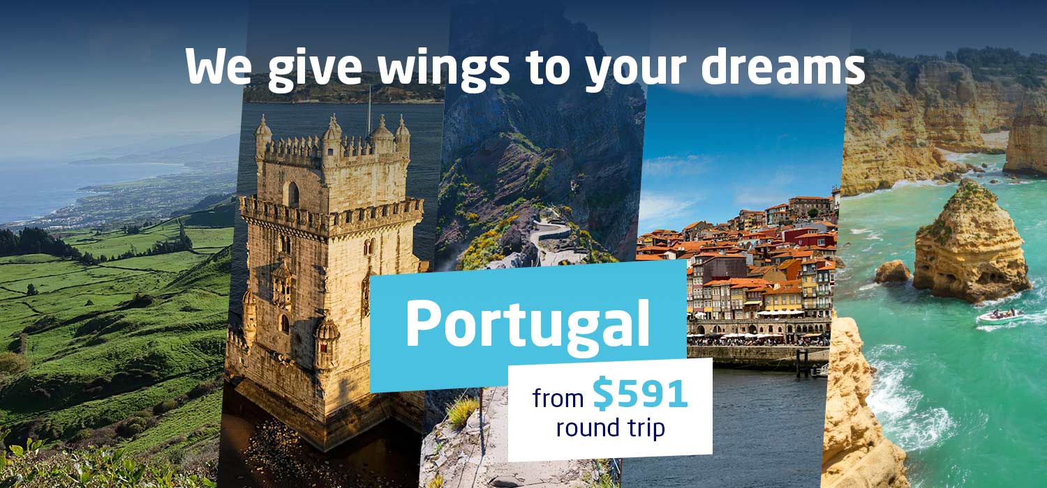 We give wings to your dreams. Portugal from $591 round trip