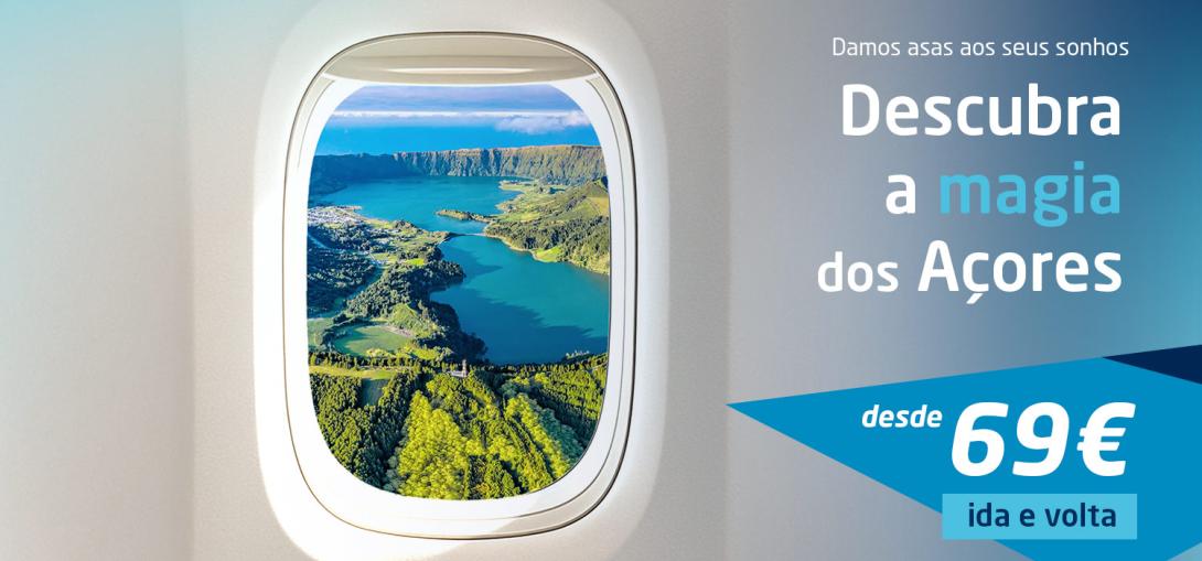 Damos asas aos seus sonhos. Descubra a magia dos Açores, desde 69€ ida e volta.